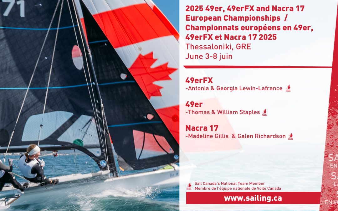 Six Canadians set to compete at the 2025 49er, 49erFX and Nacra 17 European Championships in Greece